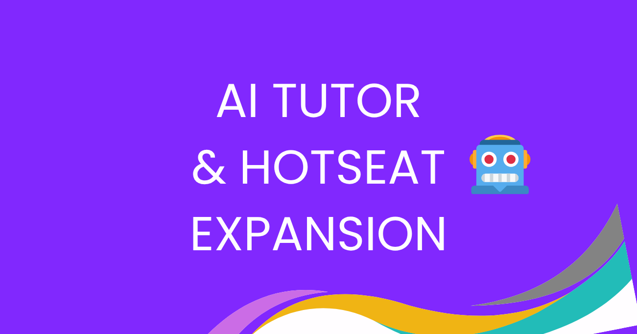 AI Tutor & Hotseat Expansion